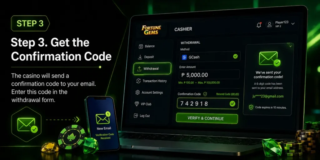 Enter the email confirmation code for a Fortune Gems withdrawal